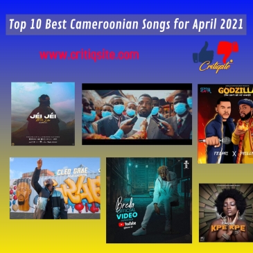 top 10 best Cameroonian songs music in april